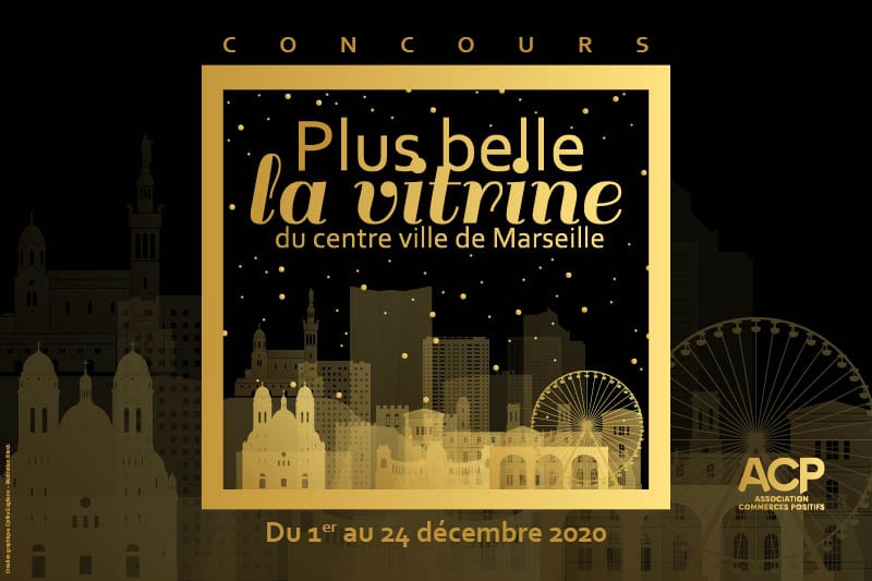 Concours Plus belle la vitrine du centre ville de Marseille 2020